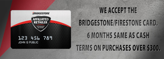 We Accept Bridgestone Card